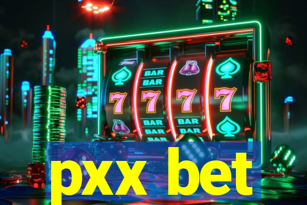 pxx bet